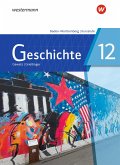 Geschichte 12. Schulbuch. Für die Kursstufe in Baden-Württemberg
