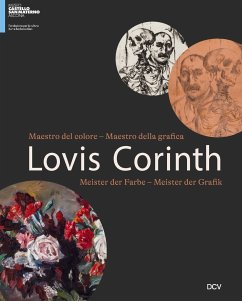 Lovis Corinth - Bartsch, Andreas;Martin, Barbara;Fiebig, Harald