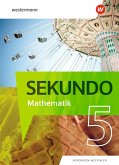 Sekundo 5. Schülerband. Mathematik für differenzierende Schulformen. Für Nordrhein-Westfalen