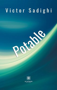 Potable - Victor Sadighi