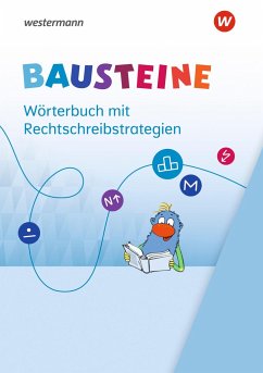 BAUSTEINE Wörterbuch. FRESCH - Bauch, Björn;Dirzus, Ulrike;Eberlein, Regina