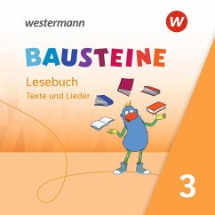 BAUSTEINE Lesebuch - Ausgabe 2021 - Eberlein, Regina;Krull, Susan;Ostermann, Ann-Katrin