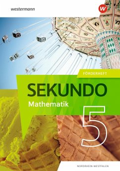 Sekundo 5. Förderheft. Mathematik für differenzierende Schulformen. Für Nordrhein-Westfalen