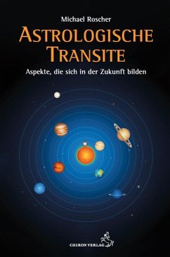Astrologische Transite - Roscher, Michael