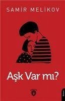 Ask Var Mi - Melikov, Samir