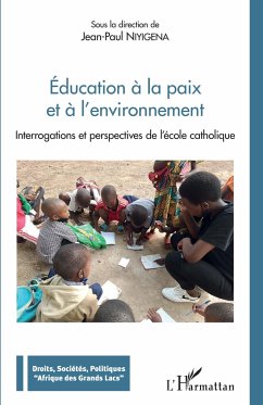 Education à la paix et à l'environnement - Niyigena, Jean-Paul