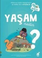 Yasam Nedir - 123 Basla Serisi - Fromager, Sophie; Laporte - Muller, Patricia