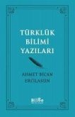 Türklük Bilimi Yazilari