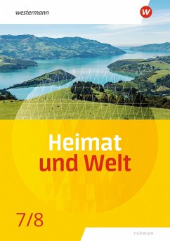 Heimat und Welt 7 / 8. Schulbuch. Thüringen - Böker, Philipp;Fritzsche, Nicole;Köhler, Peter