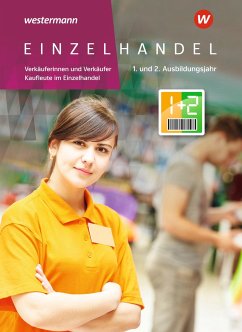 Einzelhandel. 1. + 2. Ausbildungsjahr: Schülerband - Wiegard, Annika;von Creytz, Volker;Jockel, Karin;Duczek, Reinhold