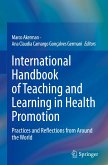 International Handbook of Teaching and Learning in Health Promotion