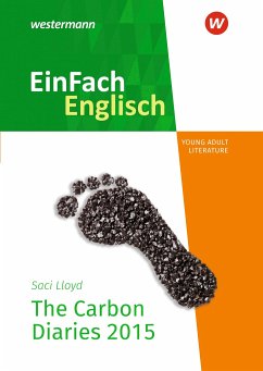 Carbon Diaries. EinFach Englisch New Edition Textausgaben - Auer, Kathrin