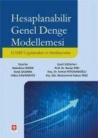 Hesaplanabilir Genel Denge Modellemesi - Hosoe, Nobuhiro; Gasawa, Kenji; Hashimoto, Hideo