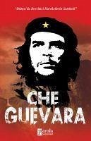 Che Guevara - Tektas, Turan