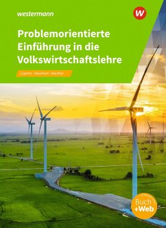 Problemorientierte Einführung in die Volkswirtschaftslehre - Wachter, Klaus; Lüpertz, Viktor; Steinhart, Annelore