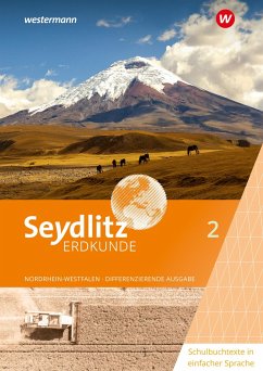 Cover Seydlitz Erdkunde 2. Schulbuchtexte in einfacher Sprache. Differenzierende Ausgabe für Nordrhein-Westfalen