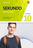 Sekundo 10. Förderheft. Mathematik für differenzierende Schulformen Für Nordrhein-Westfalen