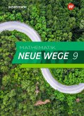 Mathematik Neue Wege SI 9. Schulbuch. G9. Nordrhein-Westfalen und Schleswig-Holstein
