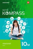 Mathe Kompass 10 M. Arbeitsheft mit Lösungen. Ausgabe für Bayern