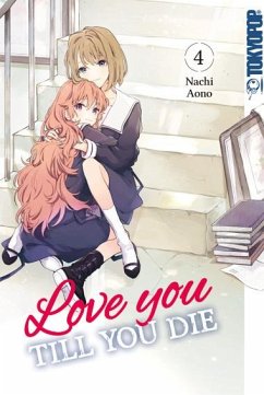 Love you till you die 04 - Aono, Nachi