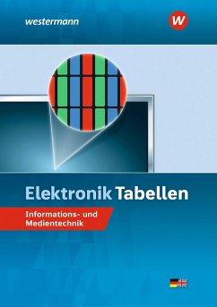 Elektronik Tabellen. Informations- und Medientechnik: Tabellenbuch - Wickert, Harald;Hübscher, Heinrich;Petersen, Hans-Joachim