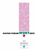 Kultur Forum WORT 2021 Kultur Forum WORT 2021