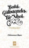 Baki Gülistanda Bir Nihal - Olgun, Muhammet