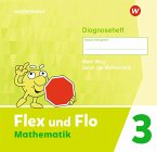 Flex und Flo Mathematik 3. Diagnoseheft