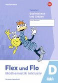 Flex und Flo - Mathematik inklusiv. Sachrechnen und Größen D