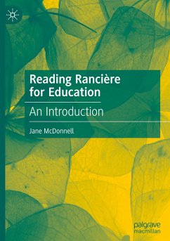 Reading Rancière for Education - McDonnell, Jane