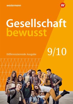 Gesellschaft bewusst 9 10. Schülerband, Für Niedersachsen - Gaffga, Peter;Kreuzberger, Norma;Schweppenstette, Frank