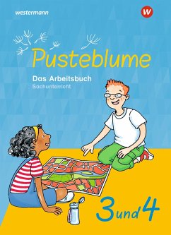 Pusteblume 3 und 4. Das Arbeitsbuch Sachunterricht. Allgemeine Ausgabe - Barth, Wera;Breede, Dirk;Kraft, Dieter