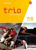 Trio Gesellschaftslehre 7 / 8. Schülerband. Für Gesamtschulen in Nordrhein-Westfalen