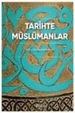 Tarihte Müslümanlar Ciltli