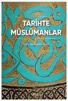 Tarihte Müslümanlar Ciltli - Kolektif