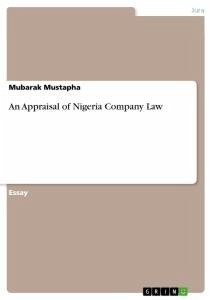 An Appraisal of Nigeria Company Law - Mustapha, Mubarak