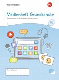 Medienheft Grundschule. Heft Klasse 1/2