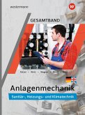 Anlagenmechanik Gesamtband. Schulbuch