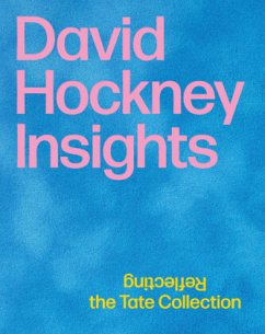 David Hockney: Insights - Busse, Bettina M.;Jutz, Gabriele;Kikol, Larissa;Brugger, Ingried;Rudorfer, Veronika