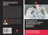 Biossegurança ocupacional, contexto epidemiológico em pandemia SRA-CoV-2