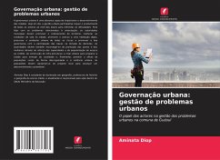 Governação urbana: gestão de problemas urbanos - Diop, Aminata