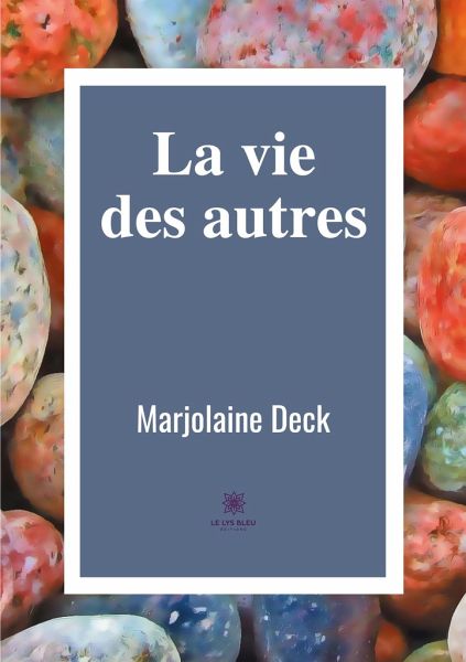 La vie des autres