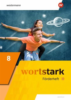 wortstark 8. Förderheft. Allgemeine Ausgabe 2019 - Busse, August;Kühn, Peter;Honnef-Becker, Irmgard