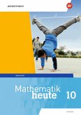 Mathematik heute 10. Arbeitsheft mit Lösungen. Hessen