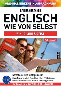 Arbeitsbuch zu Englisch wie von selbst für URLAUB & REISE - Gerthner, Rainer;Birkenbihl, Vera F.