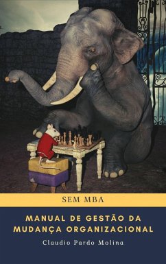 Cover Manual de gestão da mudança organizacional, sem MBA (eBook, ePUB)