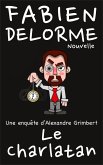 Le Charlatan (Les enquêtes d'Alexandre Grimbert) (eBook, ePUB)