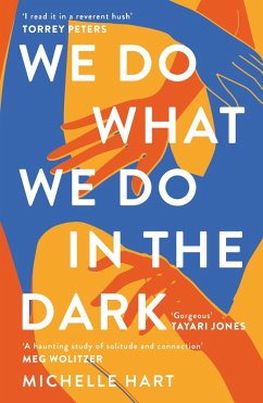 We Do What We Do in the Dark (eBook, ePUB) - Hart, Michelle