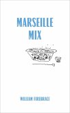 Marseille Mix (eBook, ePUB)