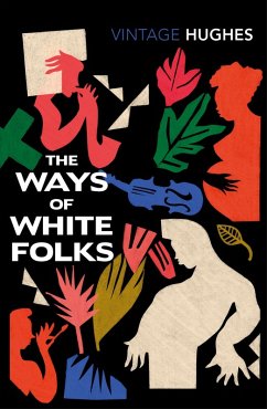 The Ways of White Folks (eBook, ePUB) - Hughes, Langston